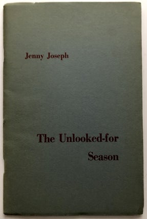 Item #H9624 The Unlooked-for Season. Jenny Joseph