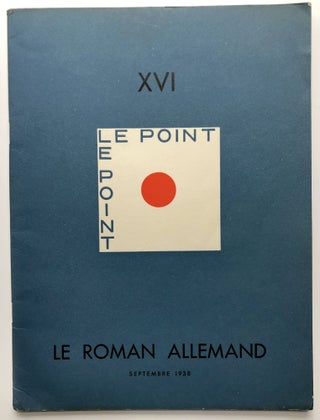 Item #H9688 Le Point XVI, Le Roman Allemand, Septembre 1938. Rainer Maria Rilke