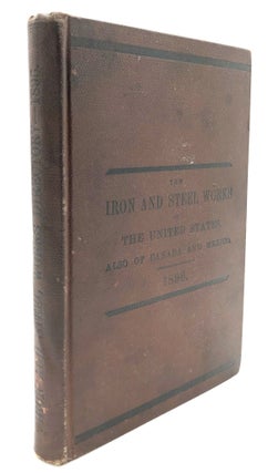 Item #H9936 Directory of Iron and Steel Works of the United States, 1896. The American Iron And...