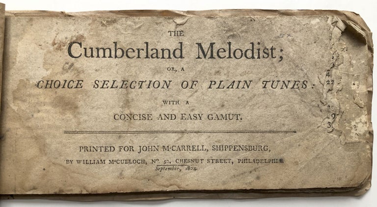 Item #H9954 The Cumberland Melodist, or a Choice Selection of Plain Tunes (1804)