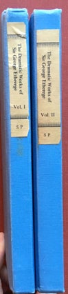 Item #K150 The Dramatic Works of Sir George Etherege (2 Vols.). Sir George Etherege, H. F. B....