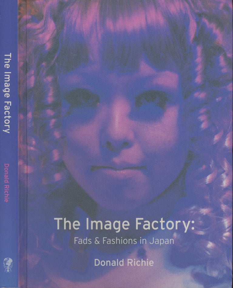 Item #s00029094 Image Factory: Fads & Fashions in Japan. Donald Richie, ill Roy Garner.