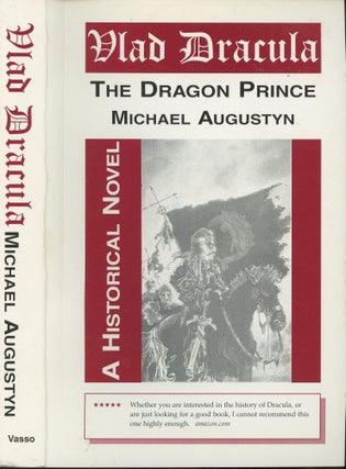 Item #s00029358 Vlad Dracula: The Dragon Prince. Michael Augustyn