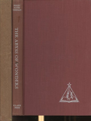 Item #s00029454 The Abyss of Wonders. Perley Poore Sheehan, JohnT. Brooks, P. Schuyler Miller,...