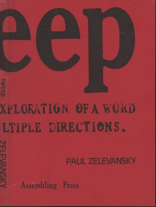 Item #s00029464 Sweep: The Exploration of a Word in Multiple Directions. Paul Zelevansky