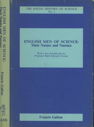 Item #s00029526 English Men of Science: Their Nature and Nurture. Francis Galton, Ruth Schwartz...
