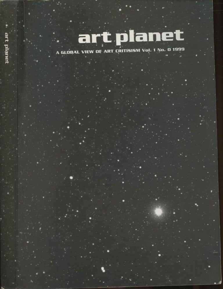 Item #s00029769 Art Planet: A Global View of Art Critisism Vol 1. Christian Chambert, Katy Deepwell.