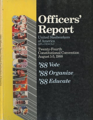 Item #s00029851 Officers' Report United Steelworkers of America (AFL_CIO_CLC) : Twenty-Fourth...