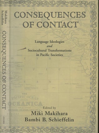 Item #s00029877 Consequences of Contact:Language Ideologies and Sociocultural Transformations in...