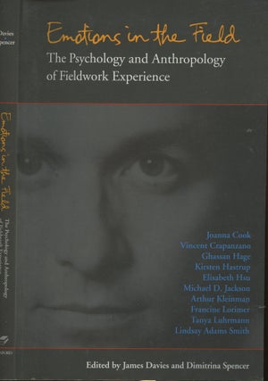 Item #s00029930 Emotions in the Field: The Psychology and Anthropology of Fieldwork Experience....