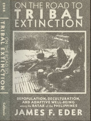 Item #s00029935 On the Road to Tribal Extinction Depopulation, Deculturation, and Adaptive...