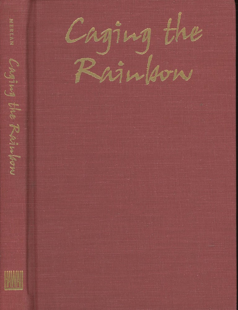 Caging the Rainbow: Places, Politics and Aborigines in a North ...