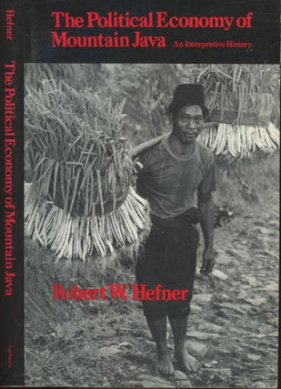 Item #s00030047 The Political Economy of Mountain Java An Interpretive History. Robert W. Hefner