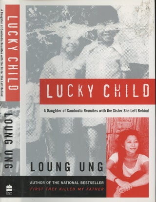 Item #s00030088 Lucky Child: A Daughter of Cambodia Reunites with the Sister She Left Behind....