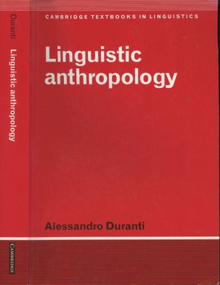 Item #s00030119 Linguistic Anthropology (Cambridge Textbooks in Linguistics). Alessandro Duranti