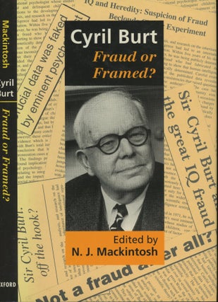 Item #s00030147 Cyril Burt: Fraud or Framed. N. J. Mackintosh