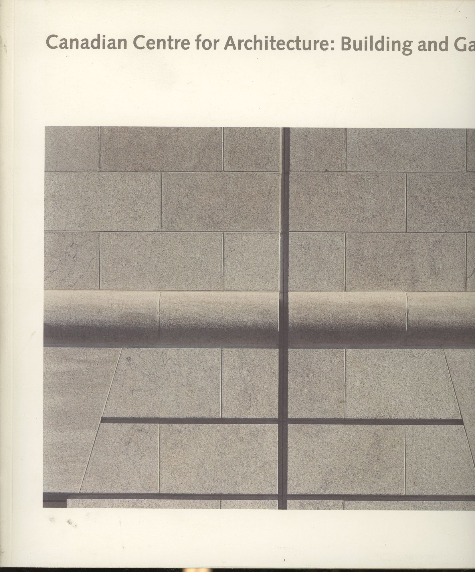 Canadian Center for Architecture: Buildings and Gardens | Larry