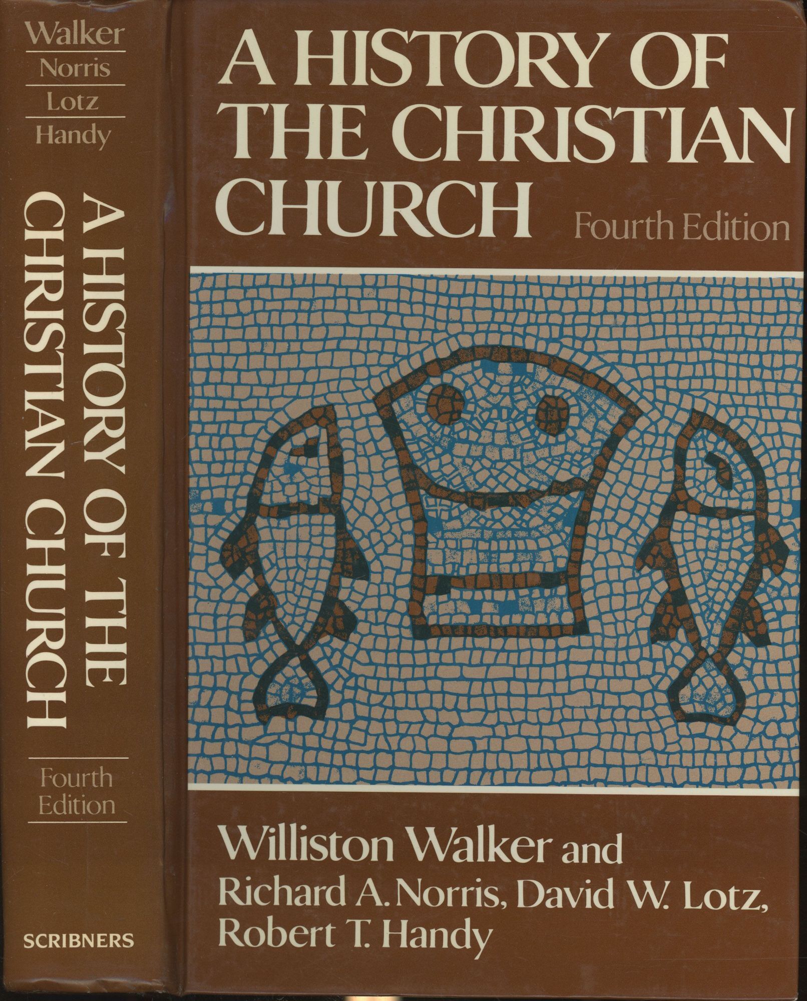 A History of the Christian Church | Williston Walker, Richard A