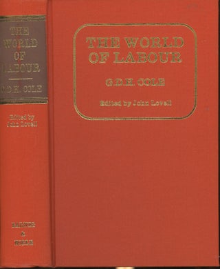 Item #s00030290 The World of Labour. G. D. H. Cole, John Lovell