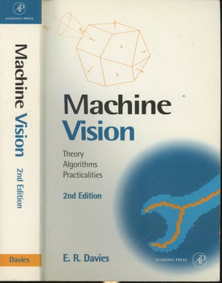 Item #s00030306 Machine Vision: Theory, Algorithms, Practicalities. E. R. Davies