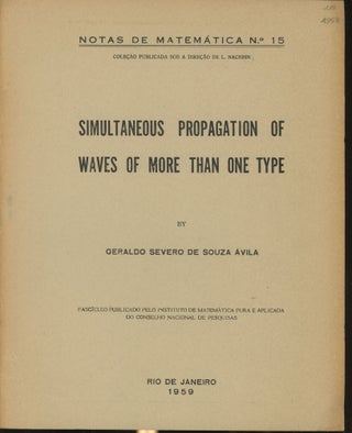 Item #s00030536 Simultaneous Propagation of Waves of More Than One Type (Notas de Matematica No....