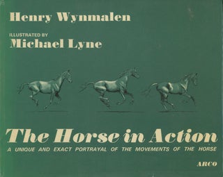 Item #s00030621 The Horse in Action: A Unique and Exact Portrayal of the Movements of the Horse....