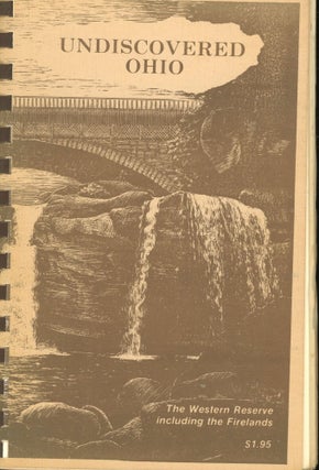 Item #s00030703 Undiscovered Ohio. Thelma Bruce