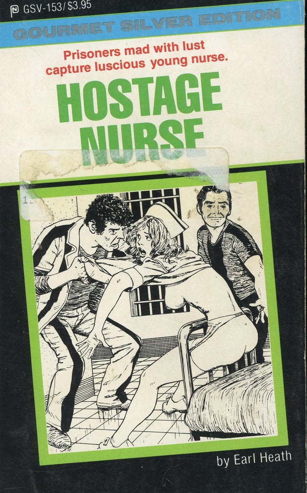 Item #s00030752 Hostage Nurse (Gourmet Silver Edition). Earl Heath.