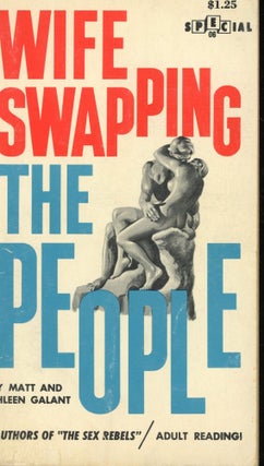 Item #s00030764 Wife Swapping: The People. Matt and Kathleen Galant