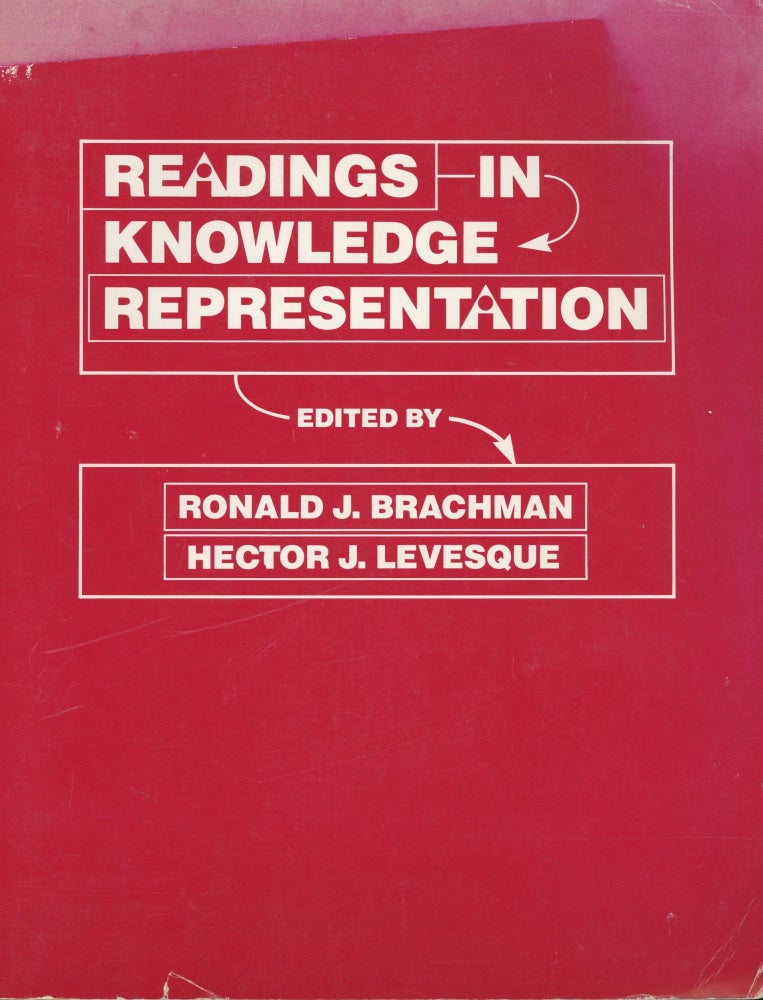 Item #s00031100 Readings in Knowlege Representation. Ronald J. Brachman, Hector J. Levesque.