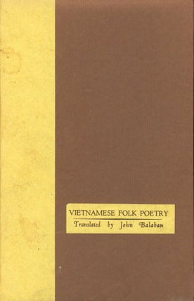 Item #s00031112 Vietnamese Folk Poetry. John Balaban