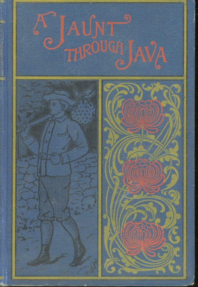 Item #s00031143 A Jaunt Through Java: The Story of A Journey to the Sacred Mountain by Two American Boys. Edward S. Ellis.