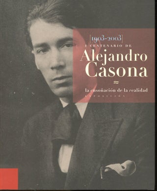 Item #s00031360 I Cenenario de Alejandro Casona 1903-2003: La Ensonacion de la Realidad...