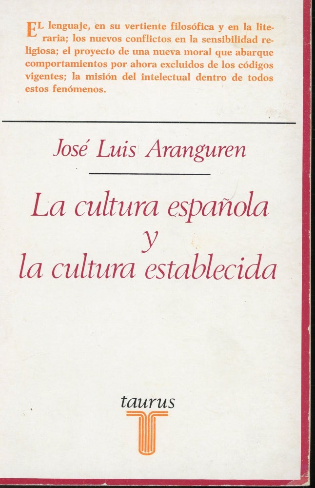 Item #s00031398 La Cultura Espanola y la Cultura Establecida. Jose Luis Aranguren.