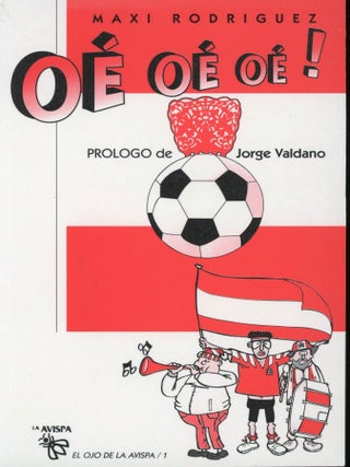 Item #s00031436 Oe Oe Oe! (Comedia Gruesa Para un Pais de Sainete)El Ojo de la Avispa. Maxi...