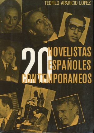 Item #s00031510 20 Novelistas Espanoles Contemporaneos. Teofilo Aparicio Lopez, P. Felix Garcia,...