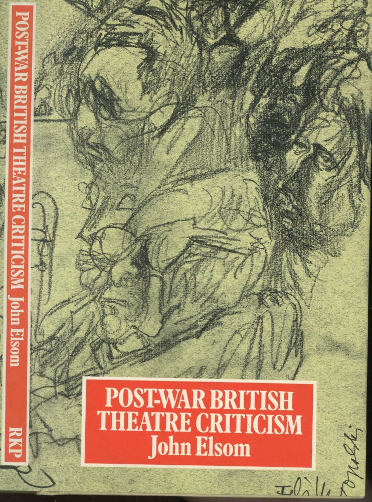 Item #s00031550 Post-War British Theater Criticism. John Elsom, Feliks Topolski, Drawings.