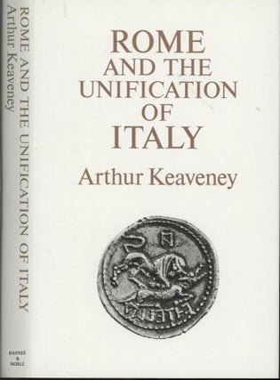 Item #s00031561 Rome and the Unification of Italy. Arthur Keaveney
