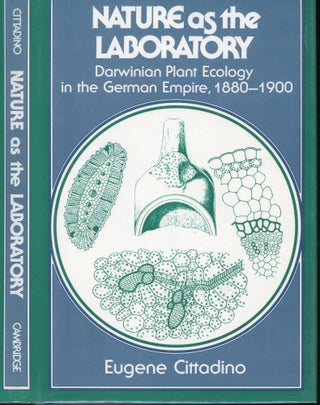 Item #s00031855 Nature as the Laboratory: Darwinian Plant Ecology in the German Empire,...
