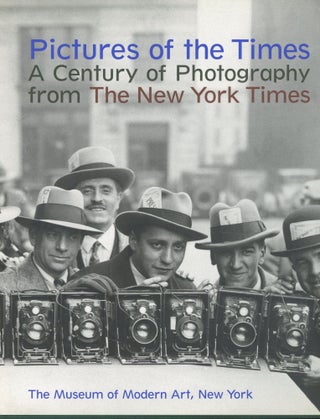Item #s00031923 Pictures of the Times: A Century of Photography from the New York Times. Peter...
