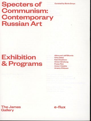 Item #s00032037 Specters of Communism: Contemporary Russian Art. Boris Groys, Curator