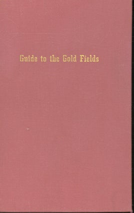 Item #s00032103 Complete Guide to the Gold Districts of Kansas & Nebraska Containing Information...