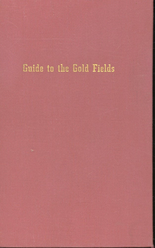 Item #s00032103 Complete Guide to the Gold Districts of Kansas & Nebraska Containing Information with Regard to Routes, Distances, Etc, Etc. Pease, Cole.