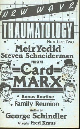 Item #s00032106 New Wave Thaumatology Number II: Card Marx. George Schindler, Fred Kraus, Art