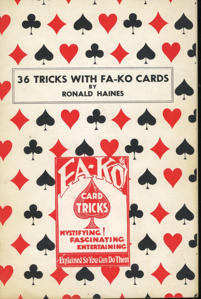 Item #s00032117 36 Tricks with Fa-Ko Cards. Ronald Haines, John Braun.