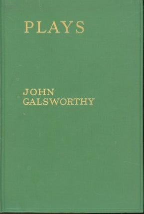 Item #s00032123 Plays. John Galsworthy