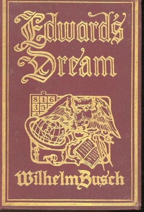 Item #s00032252 Edward's Dream: The Philosophy of a Humorist. Wilhelm Busch, Dr. Paul Carus
