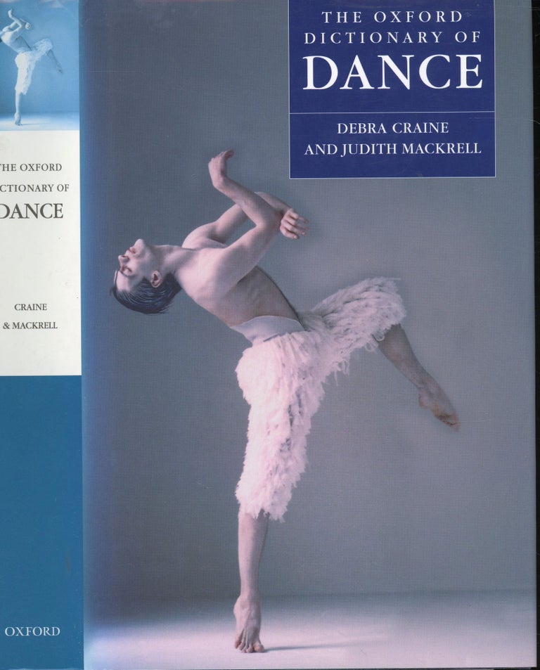 Item #s00032289 The Oxford Dictionary of Dance. Debra Craine, Judith Mackrell.