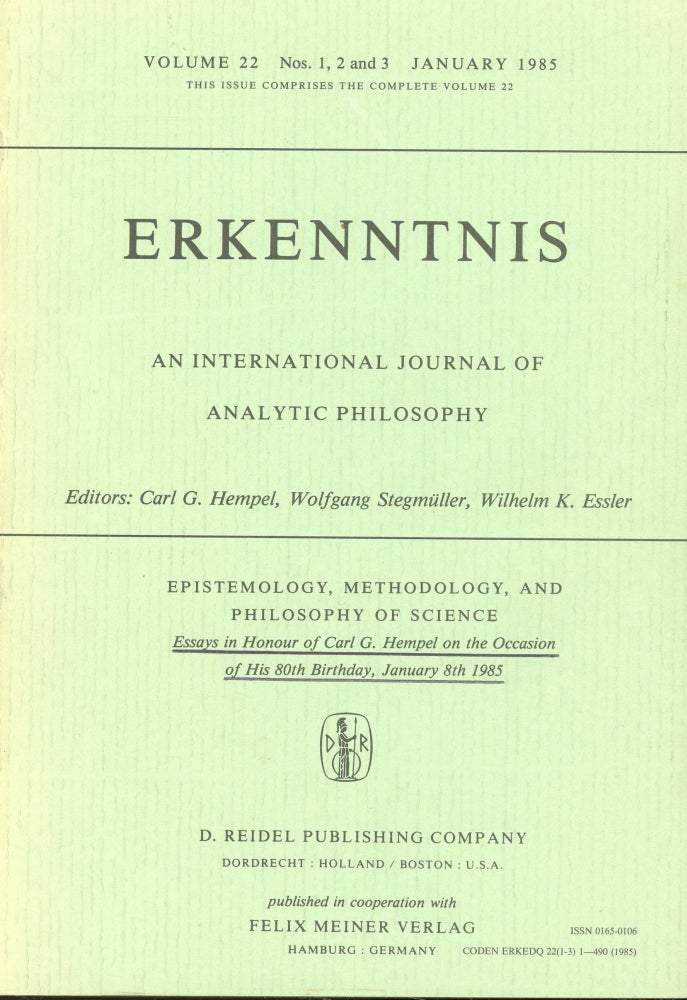 Item #s00032362 Erkenntnis: An International Journal of Analytic Philosophy (Volume 22: 1985). Carl G. Hempel, Wolfgang Stegmuller, Wilhelm K. Essler.