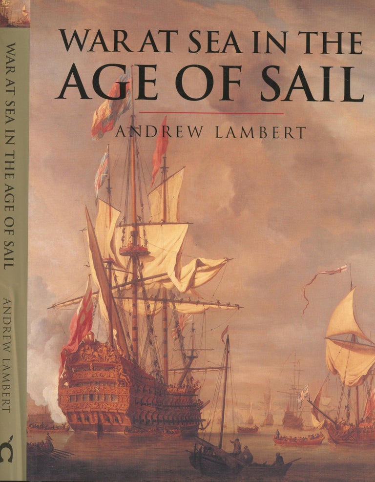 Item #s00032600 War at Sea in the Age of Sail. Andrew Lambert.